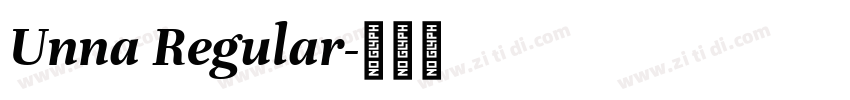Unna Regular字体转换